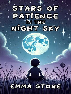 cover image of Stars of Patience in the Night Sky
